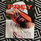 PRAY4THEPREY™ ZINE — ISSUE 001: PREY
