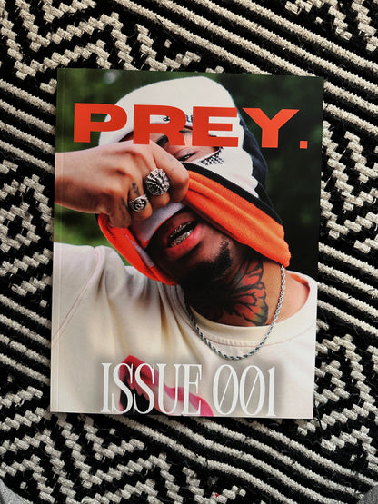 PRAY4THEPREY™ ZINE — ISSUE 001: PREY